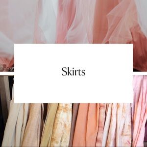 SKIRTS